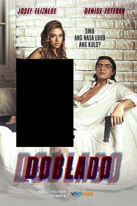 91果冻视频《多布拉多 Doblado》免费在线观看