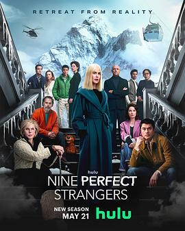 91果冻视频《九个完美陌生人 第二季 Nine Perfect Strangers Season 2》免费在线观看