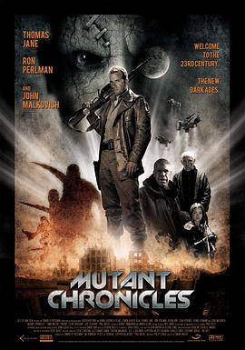 91果冻视频《变异编年史 Mutant Chronicles》免费在线观看