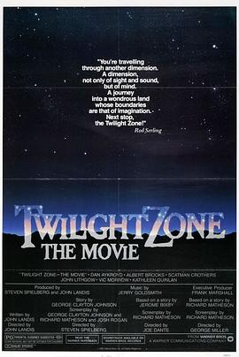 91桃色入口《阴阳魔界 Twilight Zone: The Movie》免费在线观看